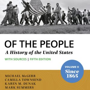 Of the People 5th Edition Since 1865 Volume 2