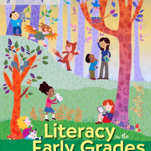 Literacy in the Early Grades A Successful Start for PreK-4 Readers and Writers 4th Edition