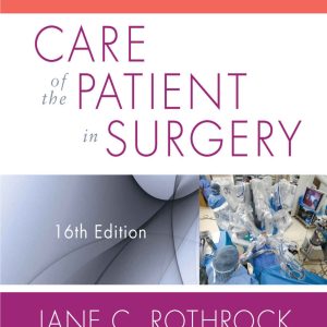 Alexander’s Care of the Patient in Surgery 16th Edition